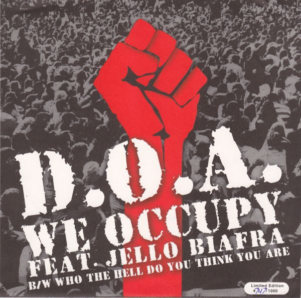 D.O.A. – We Occupy / Who The Hell Do You Think You Are 7" vinyl record, image 1 of 4