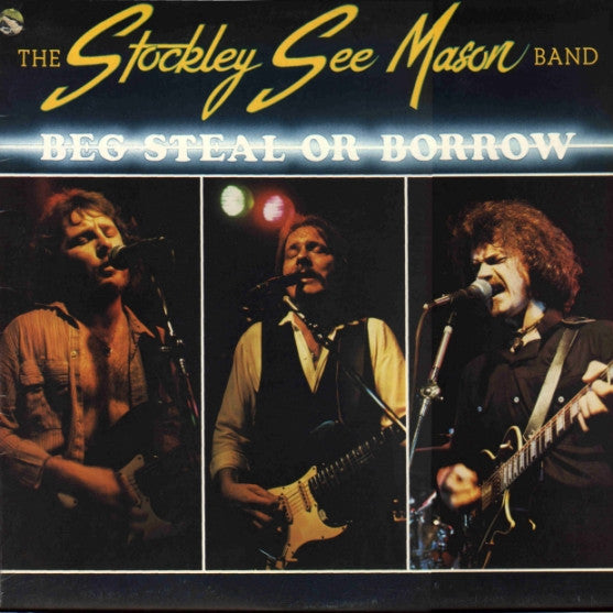 The Stockley, See, Mason Band – Beg Steal Or Borrow LP vinyl record, image 1 of 6