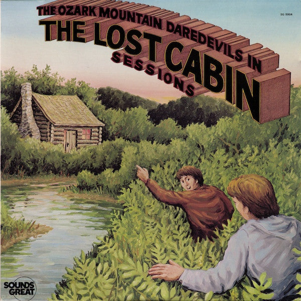 The Ozark Mountain Daredevils – The Lost Cabin Sessions LP vinyl record, image 1 of 6