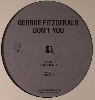 George Fitzgerald – Don't You 12" vinyl record