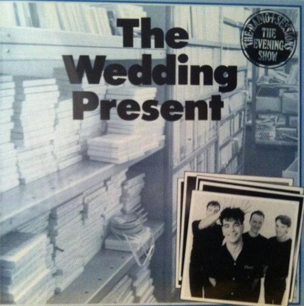The Wedding Present – Radio 1 Session The Evening Show 12" vinyl record, image 1 of 8