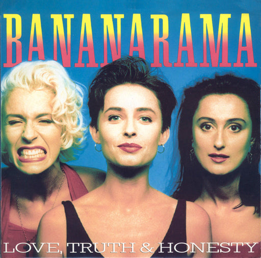 Bananarama – Love, Truth & Honesty 7" vinyl record