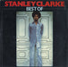 Stanley Clarke – Best Of LP vinyl record, image 1 of 3