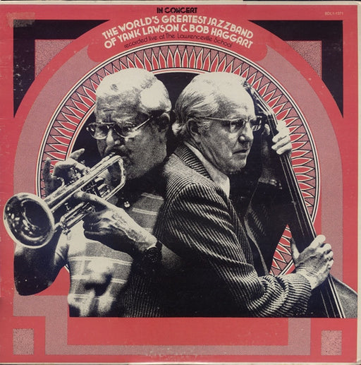 The World's Greatest Jazzband, Yank Lawson, Bob Haggart – In Concert (Recorded Live At The Lawrenceville School) LP vinyl record, image 1 of 4