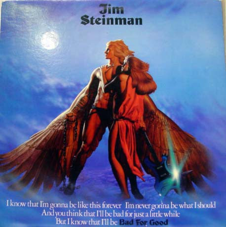 Jim Steinman – Bad For Good