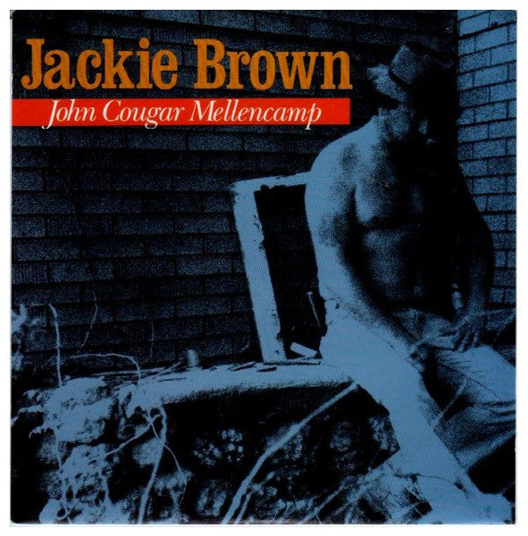 John Cougar Mellencamp – Jackie Brown 7" vinyl record, image 1 of 4