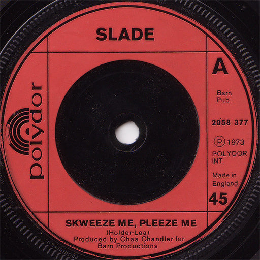 Slade – Skweeze Me, Pleeze Me
