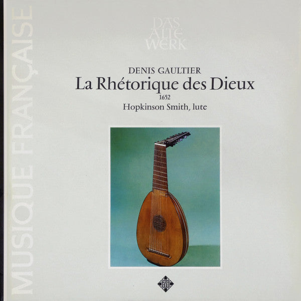 Denis Gaultier, Hopkinson Smith – La Rhétorique Des Dieux 1652 LP vinyl record, image 1 of 3