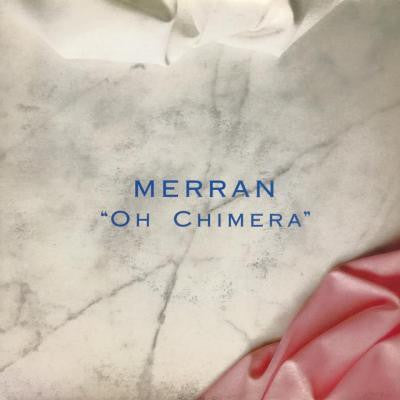 Merran – Oh Chimera 7" vinyl record, image 1 of 4