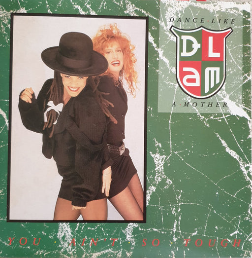 Dance Like A Mother – You Ain't So Tough 7" vinyl record, image 1 of 2