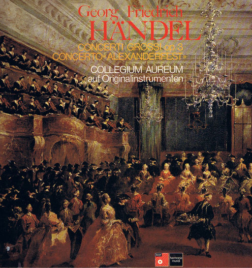 Georg Friedrich Händel, Collegium Aureum – Concerti Grossi Op. 3 / Concerto »Alexanderfest« (2xLP) LP vinyl record, image 1 of 8