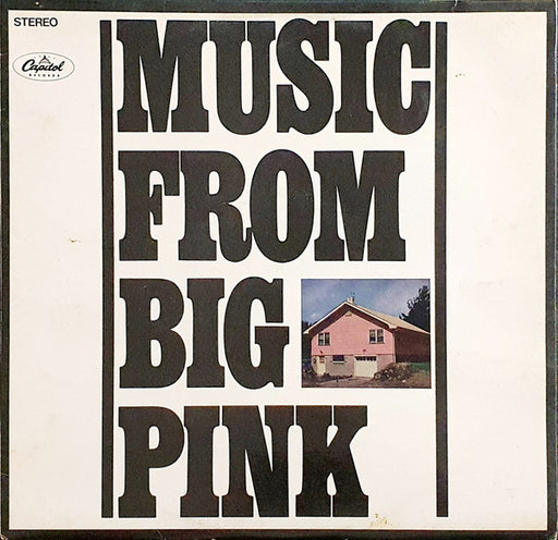 The Band – Music From Big Pink