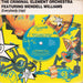 Criminal Element Orchestra – Everybody (Rap) 7" vinyl record, image 1 of 4