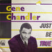 Gene Chandler – Just Be True LP vinyl record, image 1 of 4