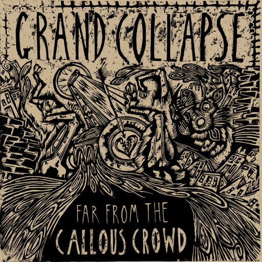 Grand Collapse – Far From The Callous Crowd