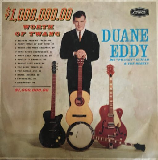Duane Eddy And The Rebels – $1,000,000.00 Worth Of Twang LP vinyl record, image 1 of 4
