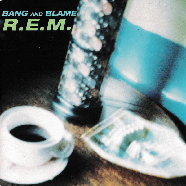 R.E.M. – Bang And Blame 7" vinyl record, image 1 of 4