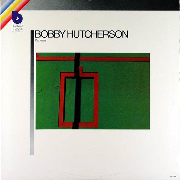 Bobby Hutcherson – Patterns