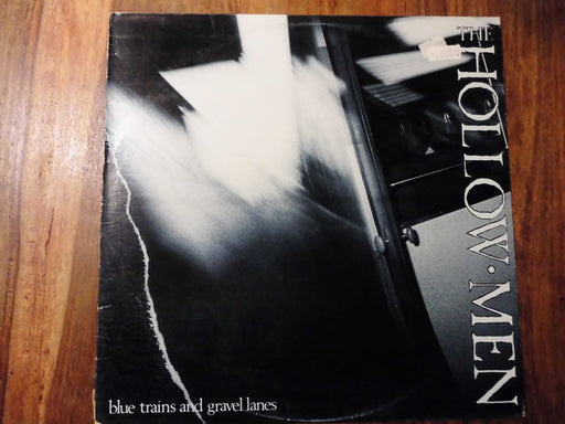 The Hollowmen – Blue Trains And Gravel Lanes 12" vinyl record