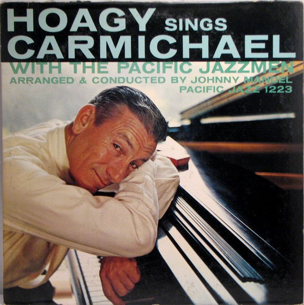 Hoagy Carmichael – Hoagy Sings Carmichael With The Pacific Jazzmen LP vinyl record, image 1 of 4