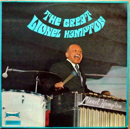 Lionel Hampton And His Sextet – The Great Lionel Hampton
