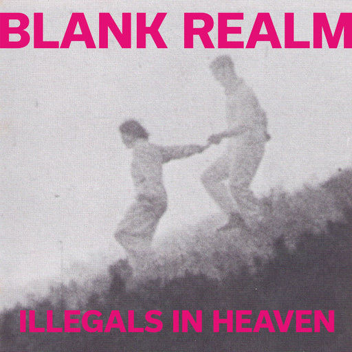 Blank Realm – Illegals In Heaven