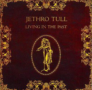Jethro Tull – Living In The Past (2xLP)