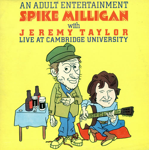 Spike Milligan, Jeremy Taylor – An Adult Entertainment Spike Milligan With Jeremy Taylor Live At Cambridge University (2xLP) LP vinyl record, image 1 of 7