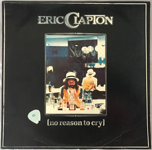 Eric Clapton – No Reason To Cry
