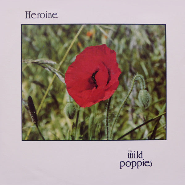 The Wild Poppies – Heroine LP vinyl record, image 1 of 4