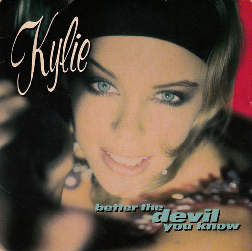 Kylie Minogue – Better The Devil You Know