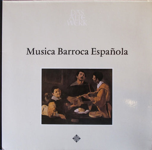 Montserrat Figueras, Janneke van der Meer, Jordi Savall, Pere Ros, Ton Koopman – Musica Barroca Española