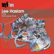 Lee Haslam – Free / Retrospective