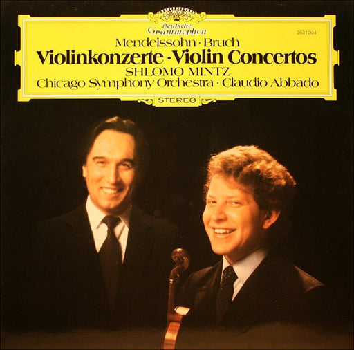 Felix Mendelssohn-Bartholdy, Max Bruch, Shlomo Mintz, Chicago Symphony Orchestra, Claudio Abbado – Violinkonzerte = Violin Concertos LP vinyl record, image 1 of 4