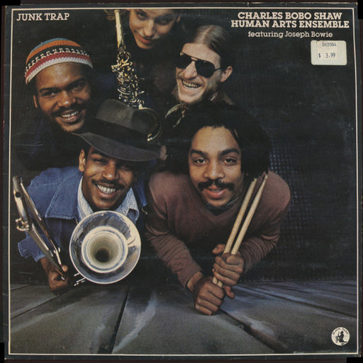 Charles Bobo Shaw, The Human Arts Ensemble, Joseph Bowie – Junk Trap