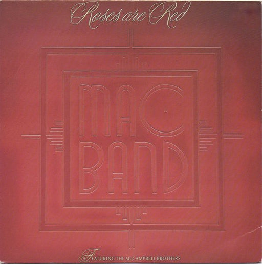 Mac Band Featuring The McCampbell Brothers – Roses Are Red 7" vinyl record, image 1 of 4