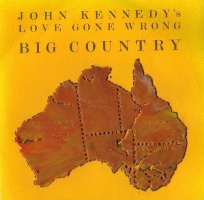 John Kennedy's Love Gone Wrong – Big Country 7" vinyl record, image 1 of 5