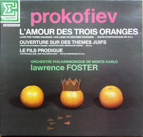 Sergei Prokofiev, Orchestre Philharmonique De Monte-Carlo, Lawrence Foster – L'amour Des Trois Oranges LP vinyl record