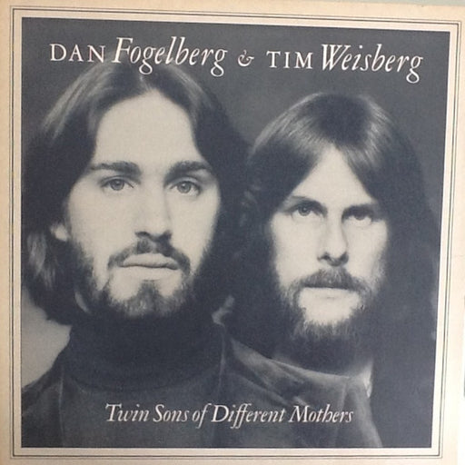 Dan Fogelberg, Tim Weisberg – Twin Sons Of Different Mothers