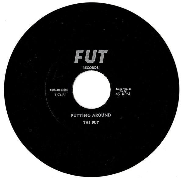 The Fut – Have You Heard The Word / Futting Around 7" vinyl record, image 2 of 2