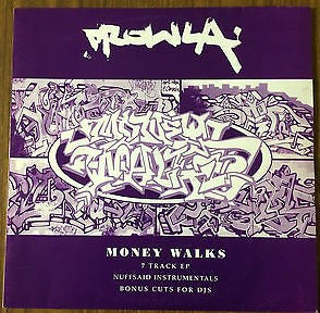 Prowla – Money Walks