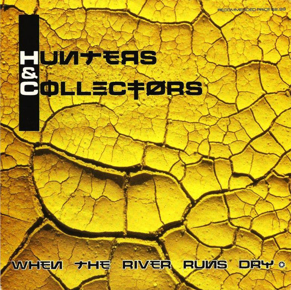 Hunters & Collectors – When The River Runs Dry 7" vinyl record, image 1 of 4