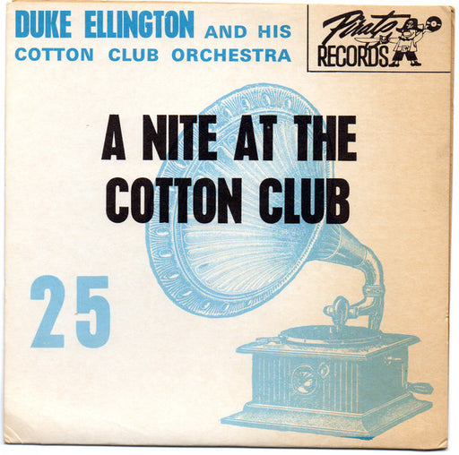Duke Ellington And His Cotton Club Orchestra – Irving Mills Presents A Night At The Cotton Club 7" vinyl record, image 1 of 3