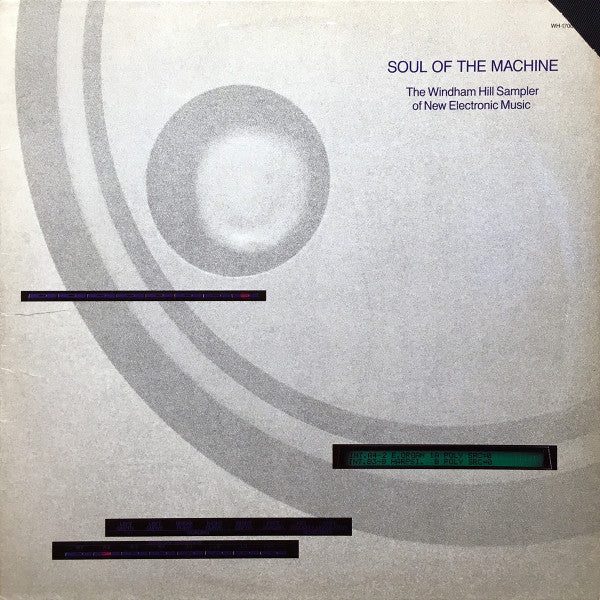 Various – Soul Of The Machine (The Windham Hill Sampler Of New Electronic Music) LP vinyl record, image 1 of 5