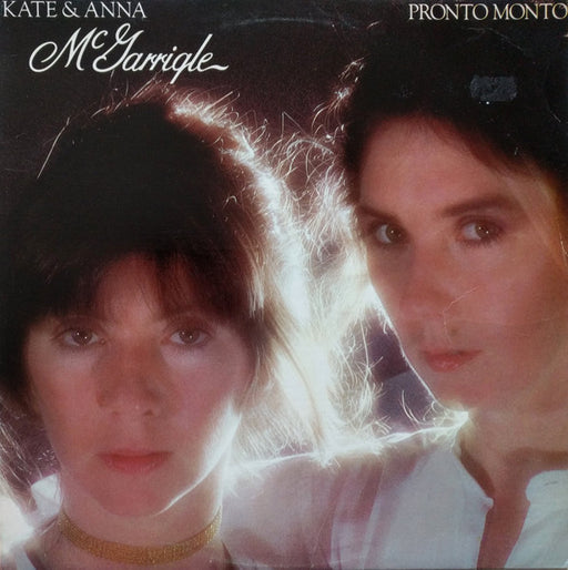 Kate & Anna McGarrigle – Pronto Monto