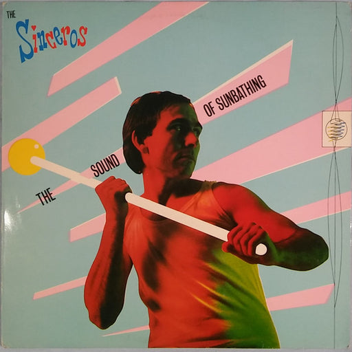 The Sinceros – The Sound Of Sunbathing LP vinyl record, image 1 of 6