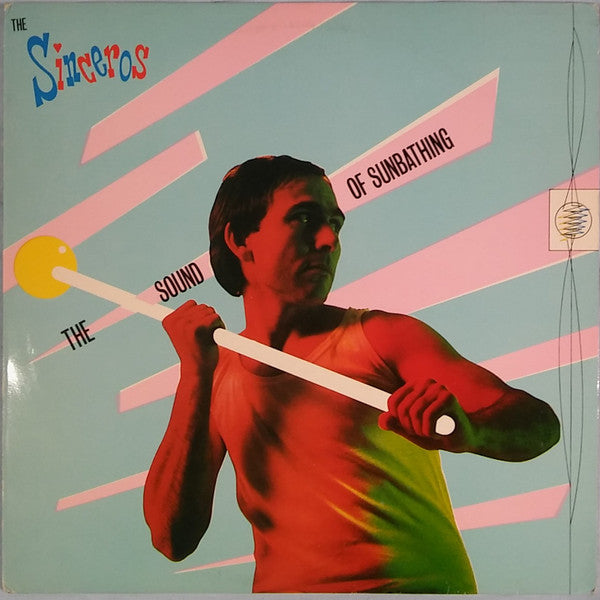 The Sinceros – The Sound Of Sunbathing LP vinyl record, image 1 of 6