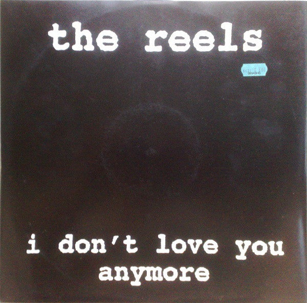 The Reels – I Don't Love You Anymore 12" vinyl record, image 1 of 4