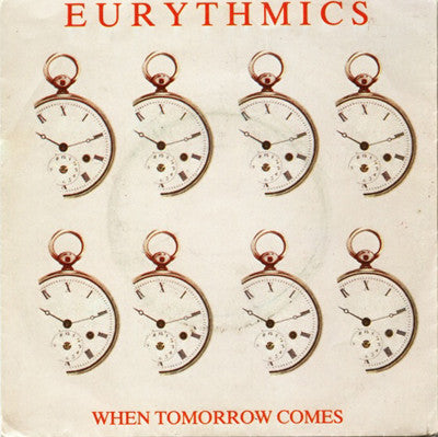 Eurythmics – When Tomorrow Comes