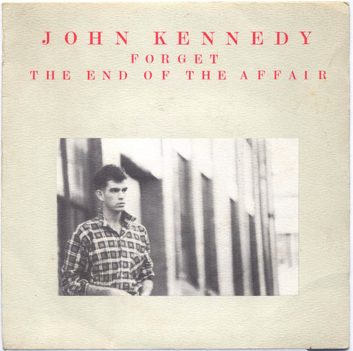 John Kennedy – Forget / The End Of The Affair 7" vinyl record, image 1 of 4
